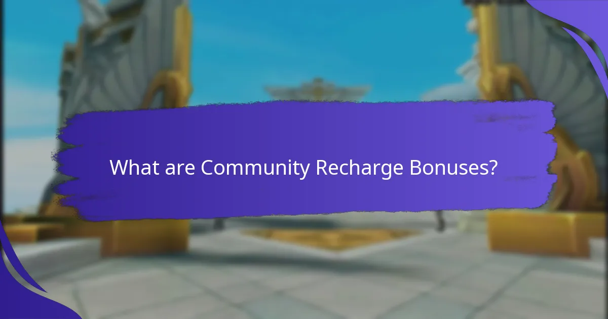 What are the Steps to Participate in Community Recharge Bonuses?