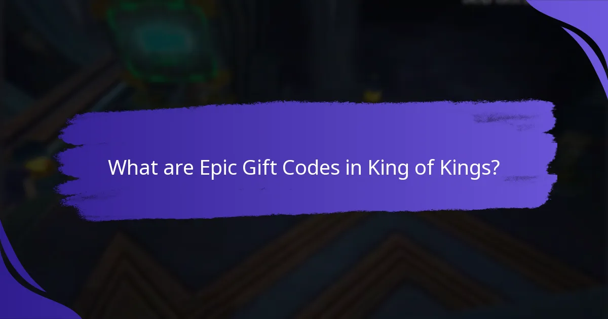 How long are Epic Gift Codes valid?