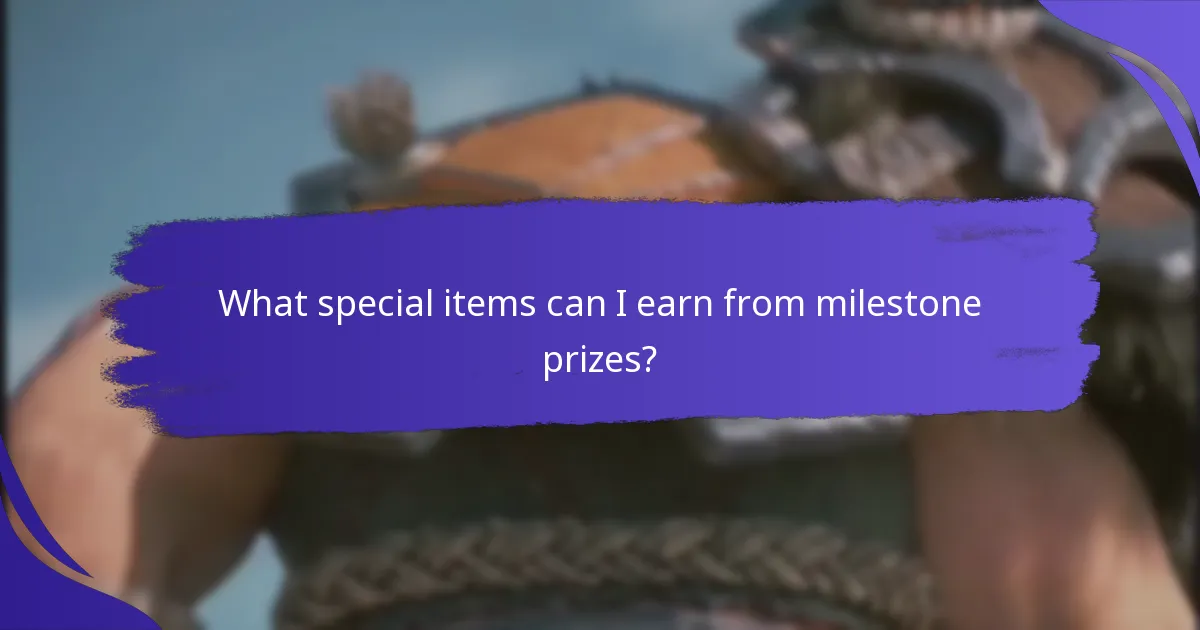 What special items can I earn from milestone prizes?